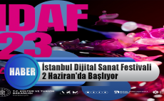İstanbul Dijital Sanat Festivali 2 Haziran’da Başlıyor